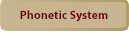 Phonetic System